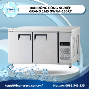 Bàn đông công nghiệp Grand 1m5 GFWWM 150RT