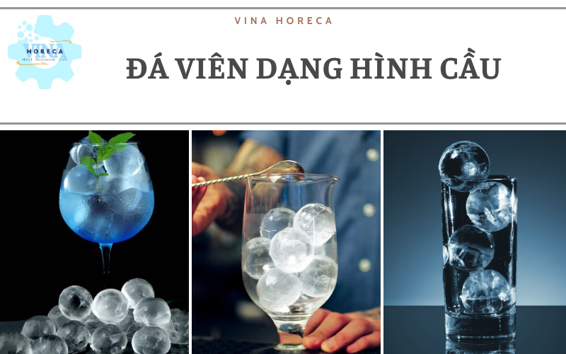 Đá viên dạng hình cầu