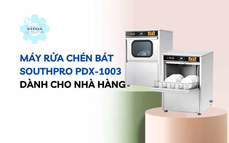 Máy rửa chén bát SouthPro PDX-1003 dành cho nhà hàng